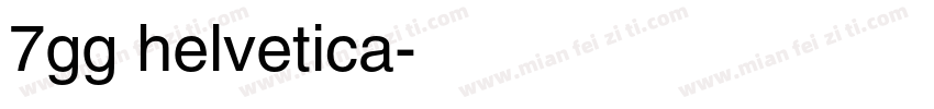 7gg helvetica字体转换